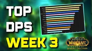 WoW Classic Season of Discovery Phase 3 DPS Rankings — Sunken Temple Week 3