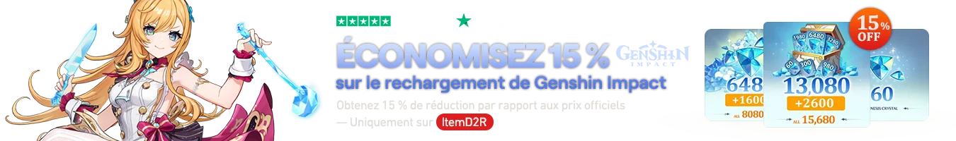 ÉCONOMISEZ 15% sur la recharge Genshin